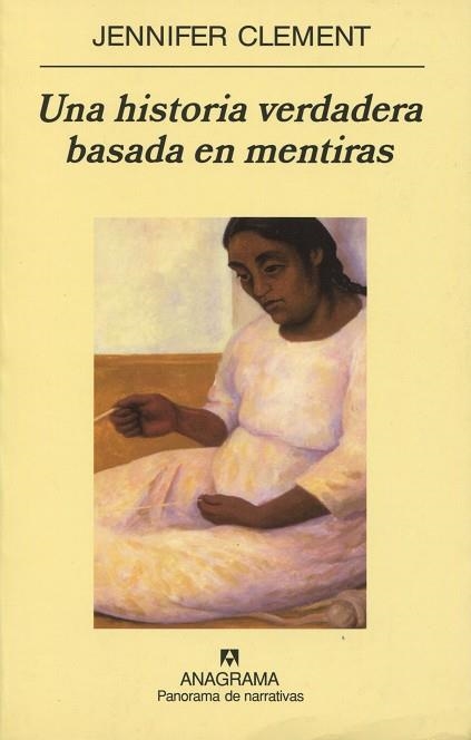 UNA HISTORIA VERDADERA BASADA EN MENTIRAS | 9788433970008 | CLEMENT,JENNIFER