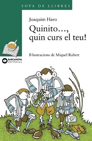 QUINITO..., QUIN CURS EL TEU! | 9788448913847 | HARO, JOAQUIM
