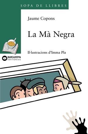MA NEGRA, LA (SOPA DE LLIBRES) | 9788448912024 | COPONS, JAUME