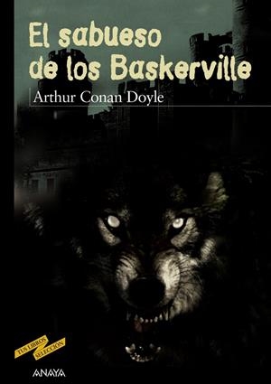SABUESO DE LOS BASKERVILLE,EL (TUS LIBROS-SELECCION) | 9788466724791 | CONA DOYLE,ARTHUR