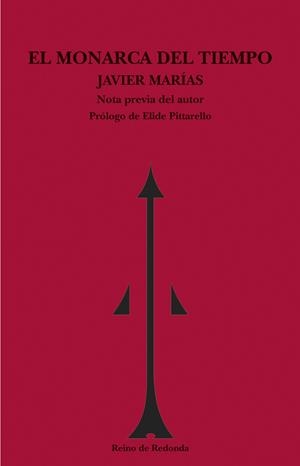 MONARCA DEL TIEMPO,EL | 9788493147167 | MARIAS,JAVIER
