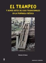 TRAMPEO, EL. Y DEMAS ARTES DECAZA TRADICIONALES | 9788425514463 | BOZA, MOISES D.