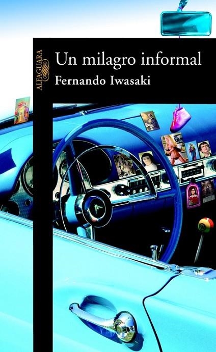 UN MILAGRO INFORMAL | 9788420444789 | IWASAKI FERNANDO