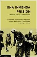 INMENSA PRISION, UNA | 9788484324386 | MOLINERO, C. - SALA, M. - SOBREQUES, J. (EDS.)