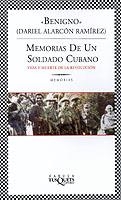 MEMORIAS DE UN SOLDADO CUBANO (FABULA) | 9788483108949 | "BENIGNO" (ALARCON RAMIREZ, DARIEL)