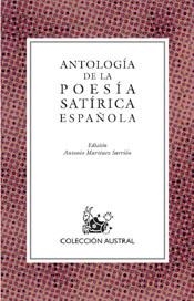 ANTOLOGIA DE LA POESIA SATIRICA ESPAÑOLA | 9788467011036 | EDICION : A. MARTINEZ SARRION