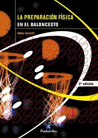 PREPARACION FISICA EN EL BALONCESTO | 9788480196246 | COMETTI,GILLES