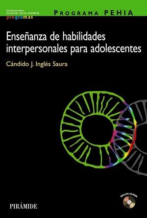 ENSEÑANZA DE LAS HABILIDADES INTERPERSONALES PARA ADOLESCENT | 9788436817225 | INGLES SAURA, CANDIDO J.