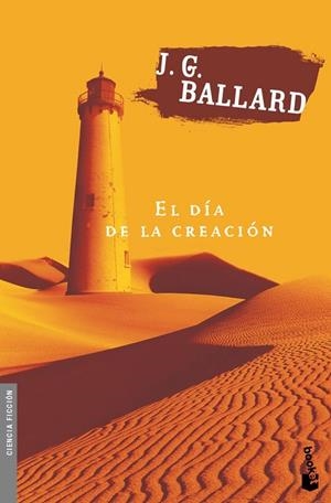 DIA DE LA CREACION,EL | 9788445074763 | BALLARD,J.G