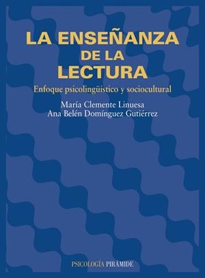 ENSEÑANZA DE LA LECTURA,LA | 9788436813067 | CLEMENTE LINUESA.DOMINGUEZ GUTIERREZ