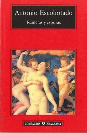 RAMERAS Y ESPOSAS | 9788433967572 | ESCOHOTADO,ANTONIO
