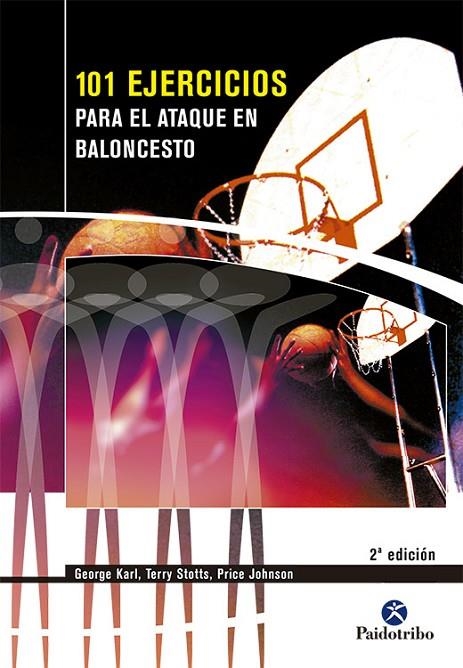 101 EJERCICIOS PARA EL ATAQUE DE BALONCESTO | 9788480196208 | KARL, GEORGE