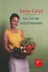 CUINA VEGETARIANA,LA | 9788466403719 | GELPI,IRENE
