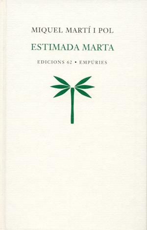 ESTIMADA MARTA | 9788429753899 | MARTI I POL