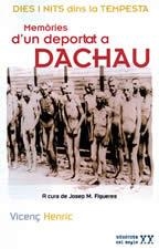 DIES I NITS DINS LA TEMPESTA.MEMORIES D'UN DEPORTAT A D | 9788496035904 | HENRIC,VICENÇ