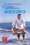 CUINA DE LA BARCELONETA,LA | 9788466404068 | MARQUES,QUIM