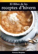 LLIBRE DE LES RECEPTES D'HIVERN,EL | 9788496035980 | MUGADES,FRANCESC