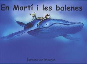 MARTI I LES BALENES, EN (SIMBOL) | 9788495987112 | VAN RHEENEN, BARBARA
