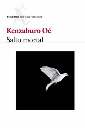 SALTO MORTAL (BIB.FORMENTOR) | 9788432227547 | OE, KENZABURO