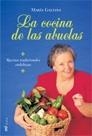 COCINA DE LAS ABUELAS,LA | 9788427030213 | GALIANA,MARIA