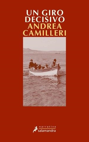 GIRO DECISIVO, UN (CAMILLERI) | 9788478888665 | CAMILLERI, ANDREA