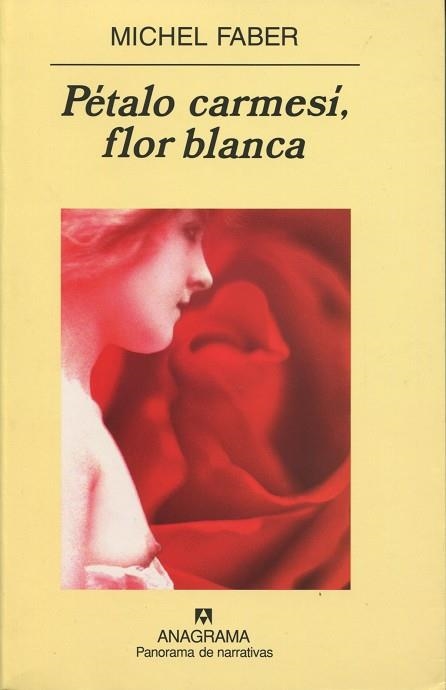 PETALO CARMESI, FLOR BLANCA (PN) | 9788433970336 | FABER, MICHEL
