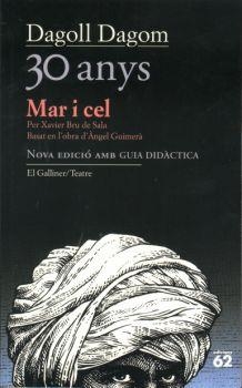 MAR I CEL 30 ANYS DAGOLL DAGOM | 9788429754506 | BRU DE SALA XAVIER