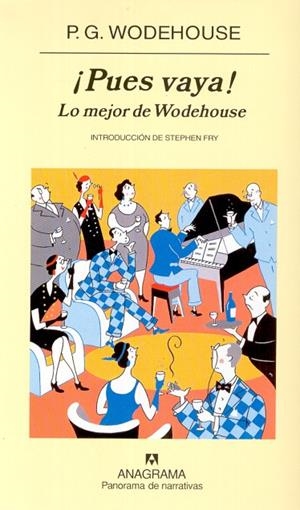 PUES VAYA. LO MEJOR DE WODEHOUSE (PN) | 9788433970282 | WODEHOUSE P G