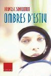 OMBRES D'ESTIU (CLASSICA) | 9788466404624 | SANTOLARIA, FRANCESC
