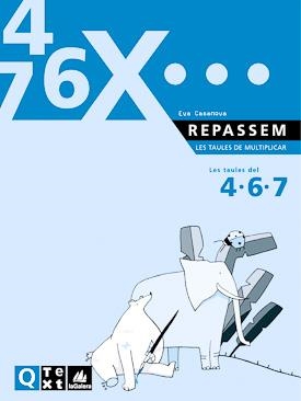 TAULES DE MULTIPLICAR 4-6-7 (REPASSEM) | 9788441208247 | CASANOVA, EVA