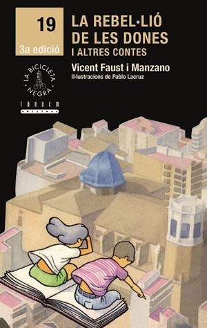 LA REBELIO DE LES DONES I ALTRES CONTES | 9788481315196 | FAUSTO I MANZANO, VICENT (1945- )