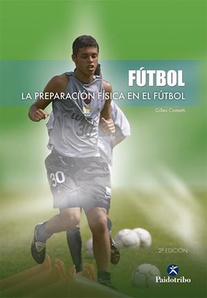 LA PREPARACION FISICA EN EL FUTBOL | 9788480196680 | COMETTI,GILLES