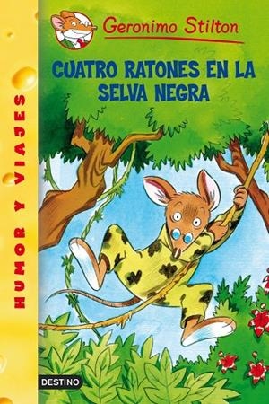 CUATRO RATONES EN LA SELVA NEGRA | 9788408052807 | STILTON,GERONIMO
