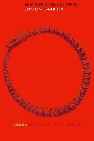 MISTERIO DEL SOLITARIO, EL (ESCOLAR) | 9788478445165 | GAARDER, JOSTEIN (1952- )