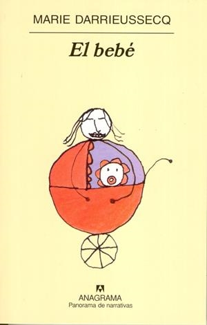 EL BEBE | 9788433970473 | DARRIEUSSECQ, MARIE