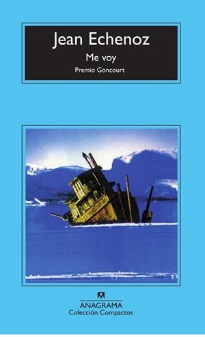 ME VOY (COMP) | 9788433967879 | ECHENOZ JEAN