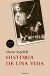 HISTORIA DE UNA VIDA | 9788483076477 | APPELFELD AHARON
