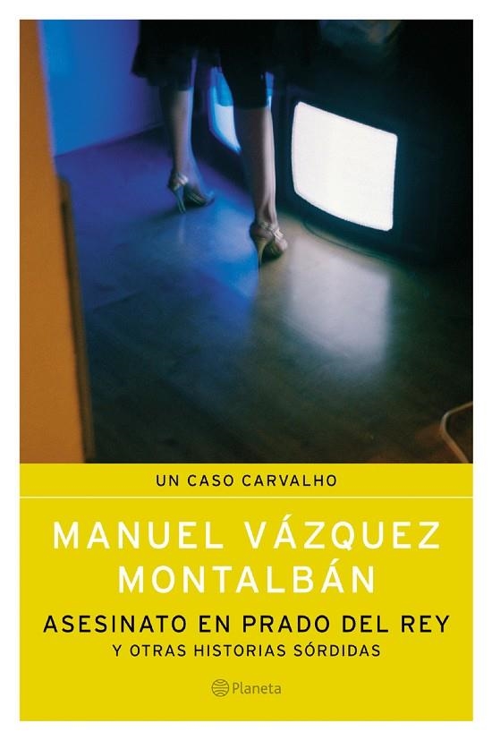 ASESINATO EN PRADO DEL REY | 9788408057321 | VÁZQUEZ MONTALBÁN, MANUEL