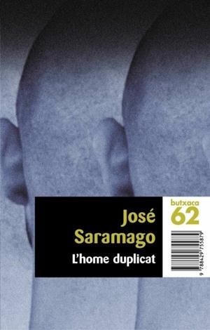 HOME DUPLICAT, L' (BUTXACA 62) | 9788429755879 | SARAMAGO, JOSEP