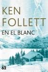 EN EL BLANC (EXITS) | 9788429755817 | FOLLETT, KEN
