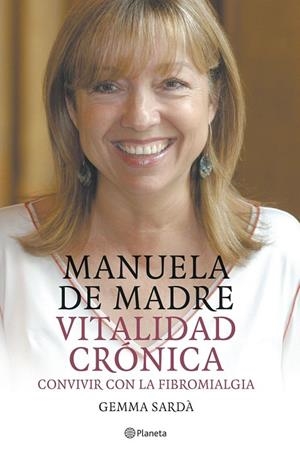 MANUELA DE MADRE. VITALIDAD CRONICA | 9788408057635 | SARDA, GEMMA