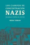 CAMPOS DE CONCENTRACION NAZIS,LOS | 9788483076781 | TORAN, ROSA