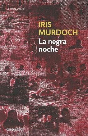 NEGRA NOCHE,LA | 9788497936507 | MURDOCH, IRIS