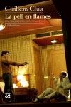 PELL EN FLAMES,LA | 9788429756098 | CLUA SARRO, GUILLEM