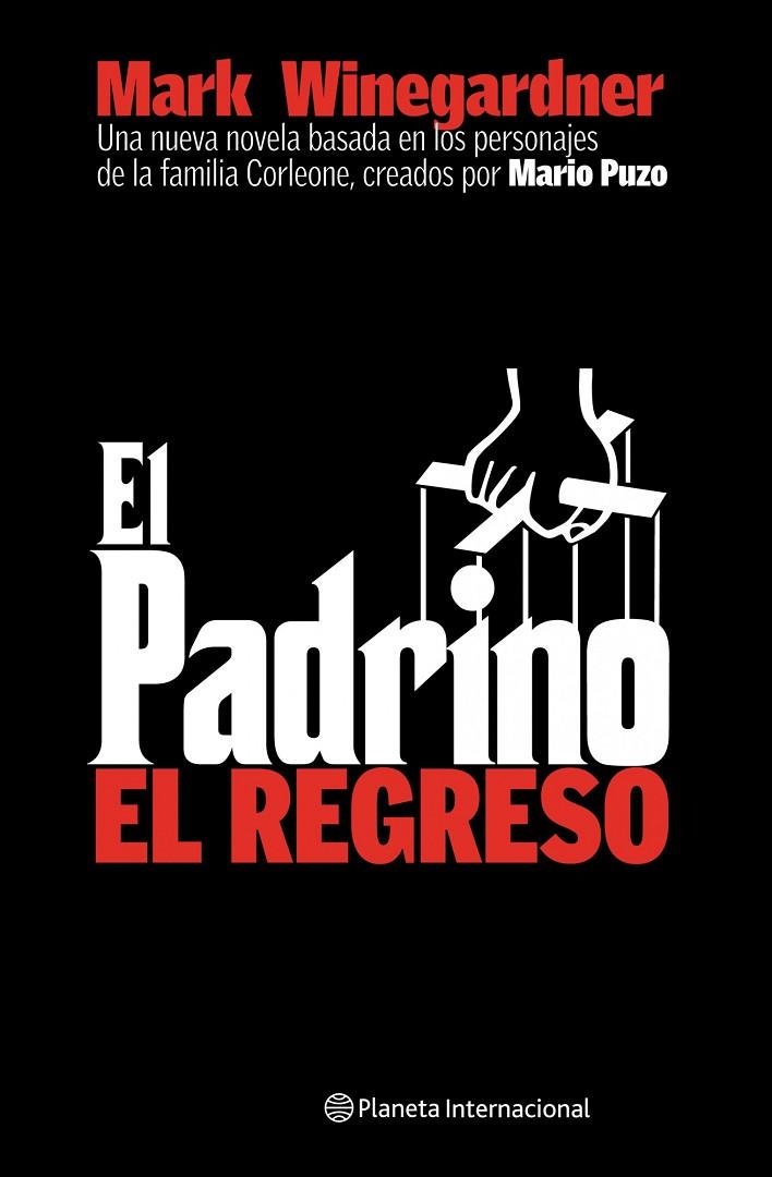 PADRINO, EL REGRESO (T/D) (INTERNACIONAL) | 9788408059035 | WINEGARDNER, MARK