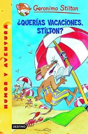QUERIAS VACACIONES, STILTON? (CAMALEON) | 9788408059929 | STILTON, GERONIMO