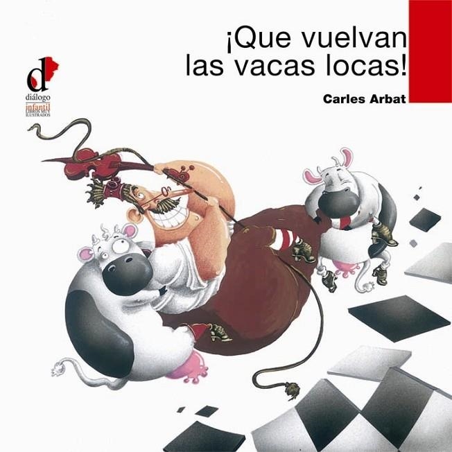 QUE VUELVAN LAS VACAS LOCAS! (T/D) | 9788495333667 | ARBAT, CARLES (1973- )