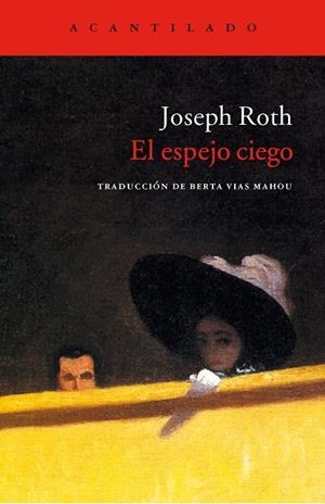 ESPEJO CIEGO (CUADERNOS) | 9788496489103 | ROTH, JOSEPH