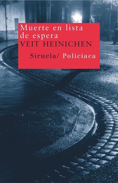 MUERTE EN LISTA DE ESPERA (NUEVOS TIEMPOS) | 9788478448555 | HEINICHEN, VEIT
