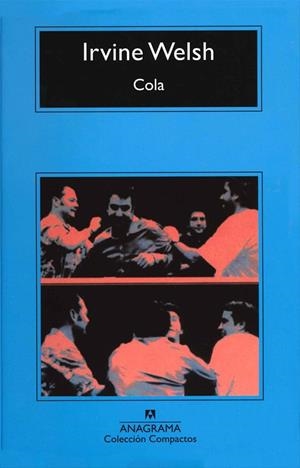 COLA (COMP) | 9788433968104 | WELSH, IRVIN